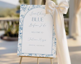 Floral Toile Bridal Shower Welcome Sign, Elegant Brunch Invite, Toile De Jouy Something Blue Before I Do, Editable Canva Template PD0032