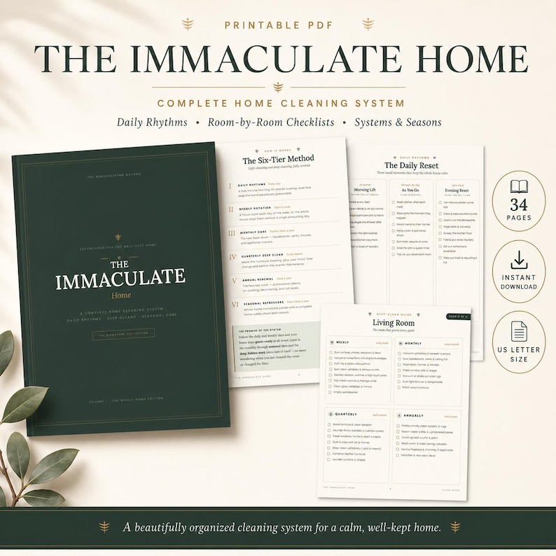 May include: A printable PDF home cleaning system titled The Immaculate Home, featuring a dark green cover and multiple white pages with black text, including checklists for daily rhythms, room-by-room tasks, and seasonal cleaning schedules.