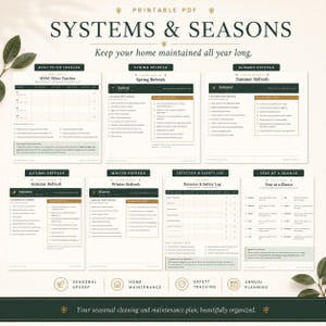 May include: A printable PDF home maintenance planner titled Systems & Seasons. It includes checklists for HVAC filter tracking, spring, summer, autumn, and winter refreshes, a detector and safety log, and a year at a glance calendar page.