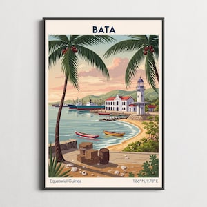 May include: A framed travel poster featuring the city of BATA in Equatorial Guinea. The illustration depicts a coastal scene with a lighthouse, a white building, cargo ships, small boats, palm trees, and wooden crates on a sandy beach.