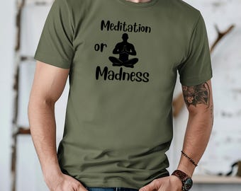 Meditation Mantra Tee, Yoga T-Shirt, Mindfulness Top, Relaxation Shirt, Zen Apparel