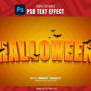 May include: A Halloween-themed graphic with the word "HALLOWEEN" in orange 3D letters, with black bats flying around. The background is a gradient of orange and yellow. Text at the top says "100% EDITABLE PSD TEXT EFFECT".