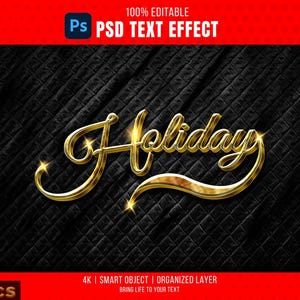 May include: A gold text effect with the word "Holiday" in a stylized font. The text is on a black textured background.