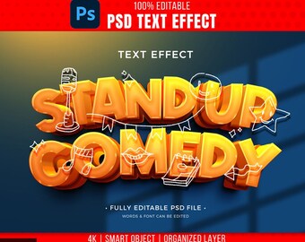 May include: A vibrant graphic featuring the words "STAND UP COMEDY" in 3D orange lettering with white outline doodles of a microphone, stars, and musical notes. The image includes text that says "100% EDITABLE PSD TEXT EFFECT".
