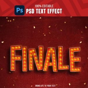 Op de afbeelding: Een rode achtergrond met het woord "FINALE" in grote, verlichte letters. De letters zijn goudkleurig omlijnd en hebben kleine, gele lampjes. De bovenkant van de afbeelding toont "100% Editable PSD Text Effect".