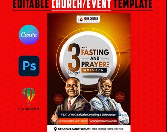 May include: A red and black event template with the text "EDITABLE CHURCH/EVENT TEMPLATE". The design includes the words "3 Days Fasting and Prayer" and features two men. The template is editable in Canva.