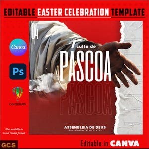 May include: A red and white poster with the text "EDITABLE EASTER CELEBRATION TEMPLATE" at the top. The poster features a hand reaching out from a cloud with the text "culto de PASCOA" in large white letters. The poster also includes the text "ASSEMBLEIA DE DEUS" and "RUA ANTONIO COELHO, CENTRO". The poster is editable in Canva.