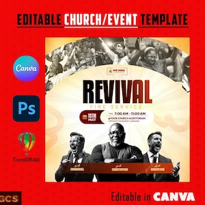 May include: A red and black event template with the text "REVIVAL FIRE SERVICE" and the date "15th May". The template includes images of people and logos for Canva, Photoshop, and CorelDRAW. The text "Editable in CANVA" is also present.