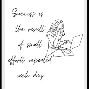 Success Is the result of small efforts repeated motivational poster women