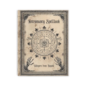 May include: A vintage-style Necromancy Spellbook with a detailed cover design. The cover features the title "Necromancy Spellbook" in an ornate font, a central circular illustration with symbols, and skeletal hands. The text "Whispers from Beyond" is also visible.