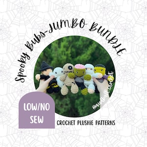 Spooky Bubs Haakpatroon voor Pluche Knuffel Jumbo Bundel: Amigurumi met Weinig Naaiwerk (6 PDF-patronen)