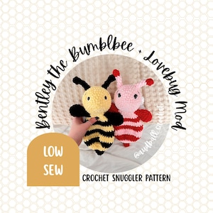 Bentley Bumblebee Crochet Snuggler Pattern: Low Sew Amigurumi (PDF Pattern)