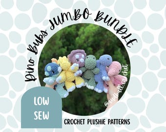 Dino Bubs Crochet Plushie Pattern Jumbo Bundle: Low Sew Amigurumi (6 PDF Patterns)