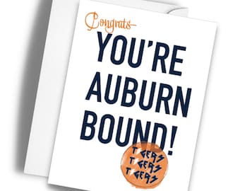 You're Auburn Bound, Congratulations, Greeting Card