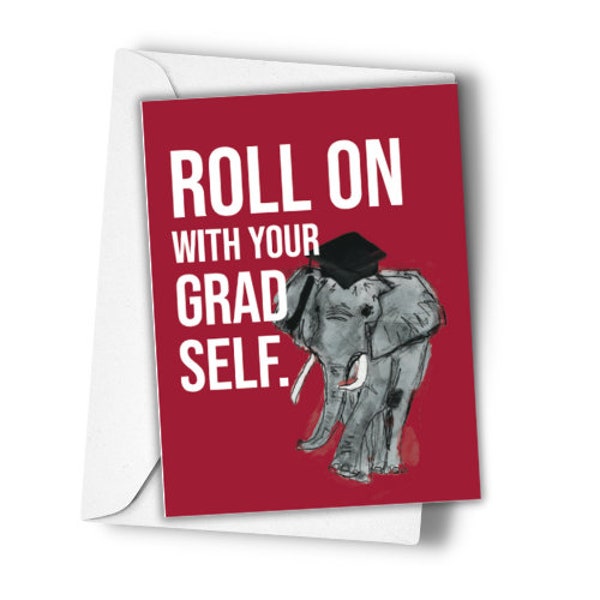 Graduation, Elephant, Roll Tide Greeting Card