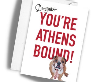 Congratulations, Athens Georgia Bound Greeting Card