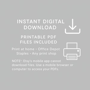 Pode incluir: Um gr&aacute;fico digital cinza com texto em branco que diz INSTANT DIGITAL DOWNLOAD, PRINTABLE PDF FILES INCLUDED, Print at home, Office Depot, Staples, Any print shop, e uma nota sobre o aplicativo m&oacute;vel da Etsy, com &iacute;cones de download e impressora.