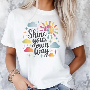 Shine Your Own Way Autism Awareness Sublimation DTF Shirt PNG, Neurodivergent Acceptance Digital Design Download, Autism Mom Support Ally