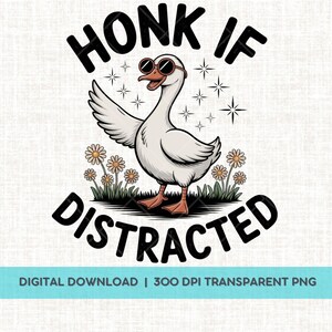 Camiseta de ganso divertida (PNG), toca la bocina si te distraes, descarga instantánea, gráfico de ganso con TDAH vintage, ganso bohemio (PNG), animal divertido (PNG)