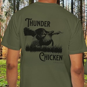 Thunder Chicken Color comfort T-Shirt, Turkey Hunter, Turkey hunt, Fall Apparel,Turkey Lover's Gift,Turkey Hunter Shirt,Turkey Hunting