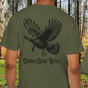 Gobble Glide Repeat Color comfort T-Shirt, Turkey Hunter, Turkey hunt, Fall Apparel, Turkey Lover's Gift, Turkey Hunter Shirt,Turkey Hunting