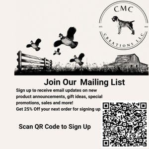 May include: Black and white illustration of a farmhouse with a fence and quail birds flying overhead. The text "Join Our Mailing List" is below the image. A QR code is in the bottom right corner. The text "Scan QR Code to Sign Up" is below the QR code.