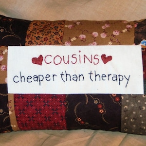 Cousins Therapy Pillow