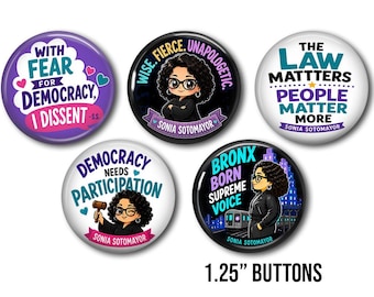 Juego de botones de Sonia Sotomayor / Pines sobre democracia, disidencia y activismo (3,17 cm)