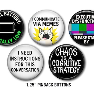 Introvert & ADHD Button Set – Funny Social Battery,  Executive Dysfunction Pins – Neurodivergent Humor – Pin or Magnet Gift, Spectrum humor