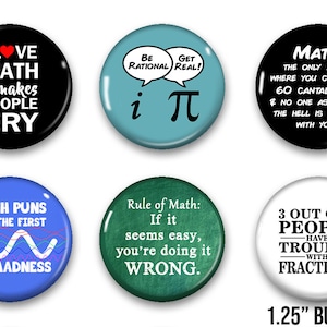 Math pin set, Lot of 6- 1.25&quot; Funny math pins, Math gift, Refrigerator Magnet, pins, badge