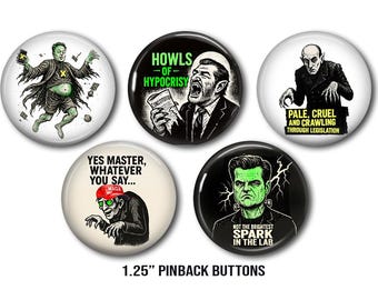 Constitutional Creeps – Horror Monster GOP Protest Pinback Button Set (5 pack, Political Satire, 1.25&quot;) Anti MAGA