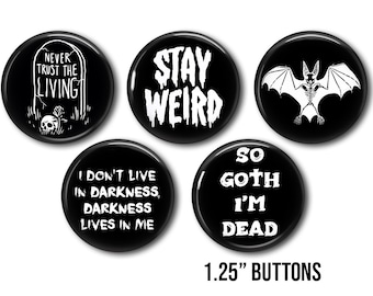 Botones góticos, lote de 5 botones emo de 1,25", estilo gótico post punk, insignias, imanes para refrigerador y pines.