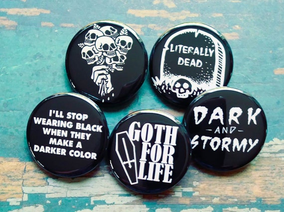 Goth Buttons, Lot of 5-1.25 Emo Button, Goth Post Punk, Badge, Magnet, Pins  -  Norway