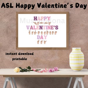 ASL Amerikaanse gebarentaal afdrukbare muurkunst Happy Valentine's Day