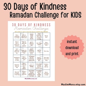 Puede incluir: Un desafío imprimible de 30 días de bondad para niños durante el Ramadán. El diseño presenta una cuadrícula de actividades de bondad, con el texto "descarga instantánea e impresión" sobre un fondo rosa. El nombre de la tienda Etsy también es visible.