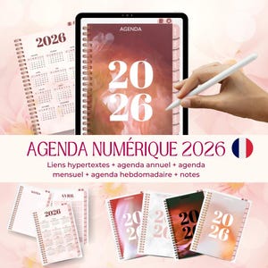 May include: A collection of 2026 planners and digital agenda. The image shows a tablet with a digital agenda and a stylus, along with several spiral-bound paper planners. The text "AGENDA NUMÉRIQUE 2026" is displayed.