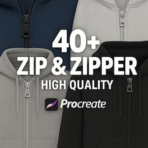 May include: Image featuring four hooded sweatshirts in navy, light gray, and black. Each sweatshirt has a full zipper closure. The text overlay reads "40+ ZIP & ZIPPER HIGH QUALITY Procreate".