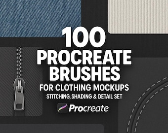 100+ Procreate Fashion Brushes for Clothing Mockups, Stitch Shade & Texture Set for Designers, Digital Illustrators and Streetwear Creatives
