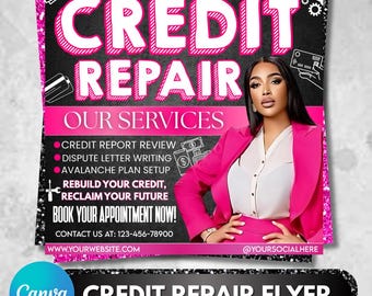 May include: A credit repair flyer in black and pink, featuring the words "CREDIT REPAIR" and "OUR SERVICES". A woman in a pink suit is on the right. The flyer also includes contact details and a website address for appointments.