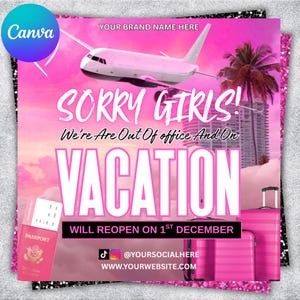 Puede incluir: Gráfico rosa y blanco con el texto "SORRY GIRLS! We're Are Out Of office And On VACATION". Incluye un pasaporte, un avión, una palmera y equipaje rosa. La imagen indica que el negocio reabrirá el 1 de diciembre.
