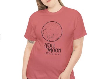 In My Defense the Moon Was Full and I Was Left Unsupervised Shirt