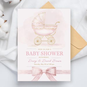 May include: A baby shower invitation featuring a pink watercolor design. The invitation includes a pink baby carriage illustration, the text "Baby Shower", and the names Daisy & David Brown. A pink bow is at the bottom.