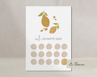 Puede incluir: Un póster motivacional imprimible con una ilustración de acuarela de limones y el texto "ich schaffe das!" que se traduce como "¡Puedo hacerlo!" en inglés. El póster presenta una cuadrícula de 16 círculos para marcar el progreso.