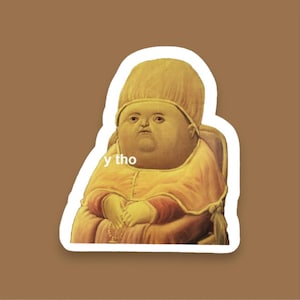 Y Tho, Adesivo de meme engraçado, Memes da Internet, Adesivo de série, Memes engraçados, Adesivos que fazem você sorrir, Adesivo de decalque cômico, Decalque para laptop