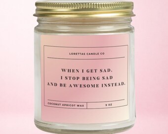 Be Awesome Instead How I Met Your Mother 9 OZ Candle Barney Stinson Quote Scented Candle Inspirational Message Home Decor Gift for TV Lovers