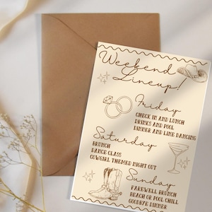 May include: A beige card with a brown outline and brown text that reads "Weekend Lineup!" with a cowboy hat icon. The card lists activities for a weekend getaway, including check-in and lunch, drinks and pool, dinner and line dancing, brunch, dance class, a cowgirl themed night out, farewell brunch, beach or pool chill, and goodbye dinner.