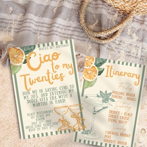 May include: Two invitation cards with a beach theme. One card says "Ciao to my Twenties" with event details. The other card lists an itinerary. Both cards have orange slice illustrations and are on a sandy surface.