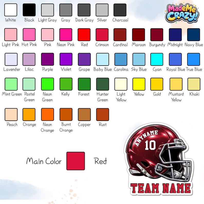 May include: A colour chart featuring rows of labelled colour swatches including white, black, greys, pinks, reds, blues, purples, greens, yellows, and oranges. A graphic of a maroon football helmet with the text ANYNAME 10 and TEAM NAME is included.