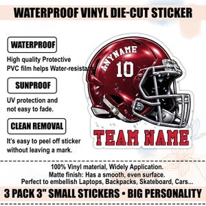 May include: A waterproof vinyl die-cut sticker featuring a maroon football helmet with the text ANYNAME and the number 10, along with the words TEAM NAME. The sticker is described as sunproof, removable, and made of 100% vinyl with a matte finish.