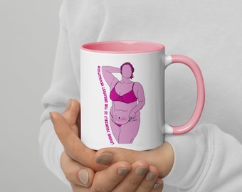 Body Positive Self Love Curvy Woman Coffee Mug